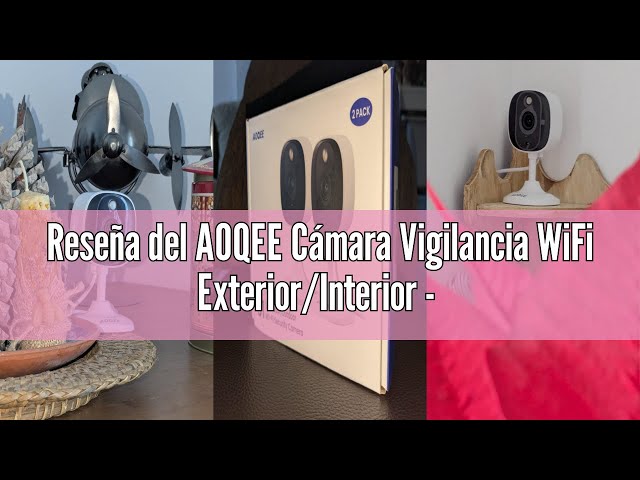 Vídeo relacionado con AOQEE Cámara Vigilancia WiFi Exterior/Interior - 2K Camaras Vigilancia Domicilio WiFi Seguridad IP65, Visión Nocturna Color, Detección Humana, Sirena, 24/7 Grabación Continua, Compatible Alexa, C1
