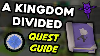 A Kingdom Divided Quest Guide OSRS