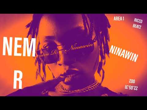 nem R ninawin (official audio)