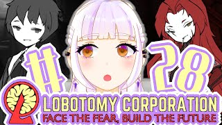 ご褒美助かる【Lobotomy Corporation】#28