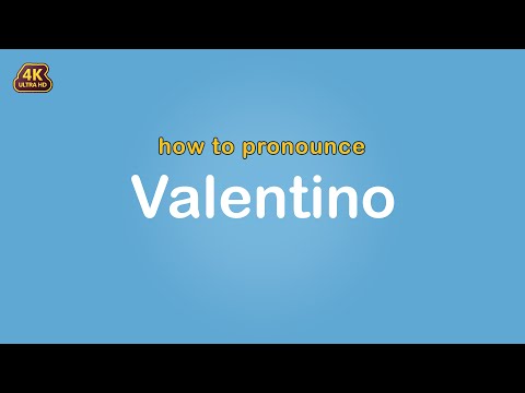 how to pronounce Valentino 【Name】