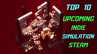 Top 10 Upcoming Indie Simulation Games | STEAM