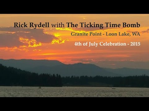 Rick Rydell - Ticking Time Bomb - 4th of July Celebration