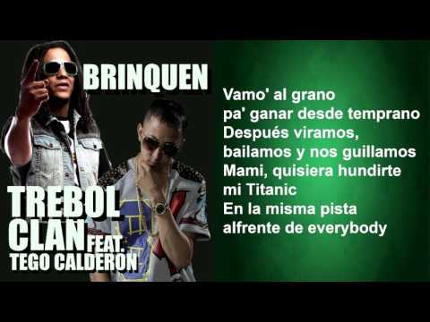 Trebol Clan feat. Tego Calderon - Brinquen (Lyric Video)