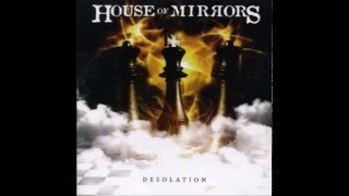 House Of Mirrors - Masquerade