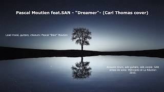 Dreamer - Carl Thomas cover (Pascal Moutien feat.SAN)/Acoustic version