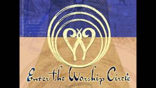 To You - Enter the Worship Circle