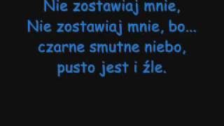 Dirty Track - Nie zostawiaj mnie + Tekst