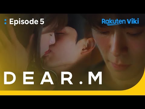 Dear.M - EP5 | Jaehyun Sees Park Hye Soo Kiss Lee Jung Sic | Korean Drama