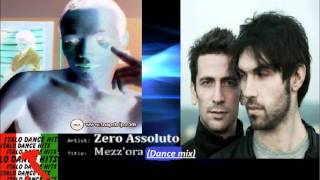Zero assoluto   Mezz&#39;ora (Dance mix)