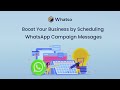 Send bulk WhatsApp campaigns using Whatso