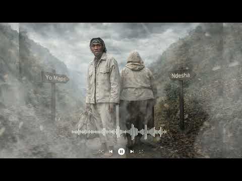 Yo Maps Ft Mampi - Ndesha [Audio] #officialblesser #yomaps 