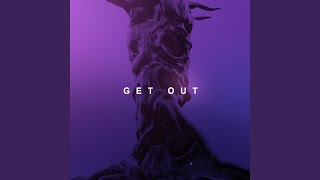 Get Out