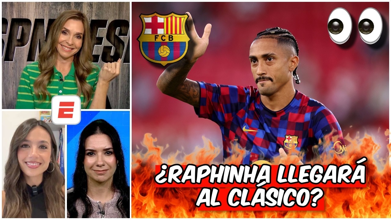 BARCELONA NECESITA a RAPHINHA para GANAR el CLÁSICO. NO podrán GANAR SIN ÉL | Exclusivos