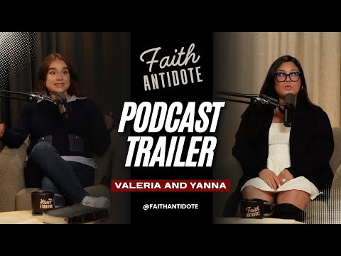 Faith Antidote | Official Podcast Trailer