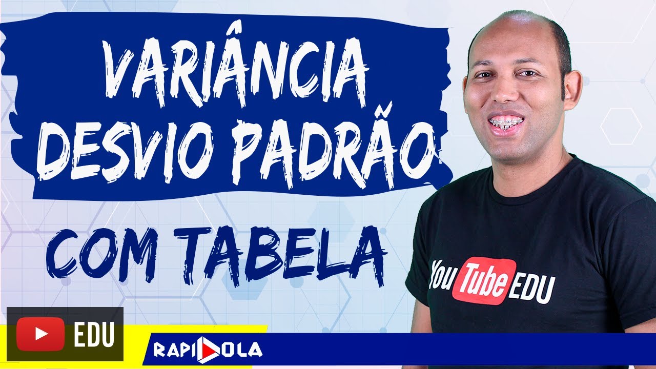 MEDIDAS DE DISPERSÃO: VARIÂNCIA E DESVIO PADRÃO 2