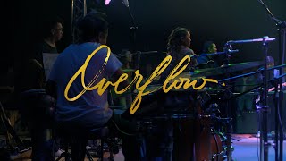 Overflow (Official Live Video)