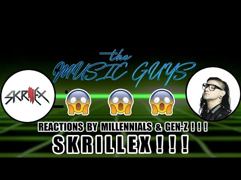 GEN-X/BOOMERS React to Skrillex😂 - 🎶The Music Guys🎶 EP. 13