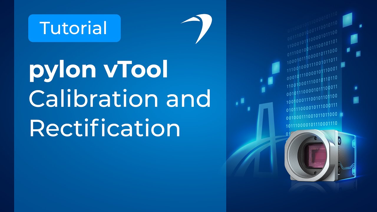 pylon vTool Calibration & Rectification | Tutorial