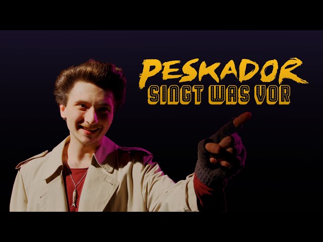 Peskador singt was vor (2019)