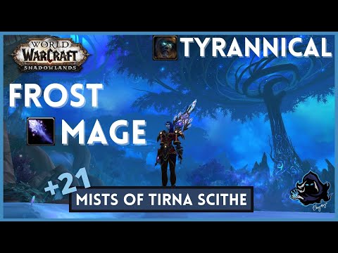 Frost Mage +21 Mists / TYRANNICAL pump