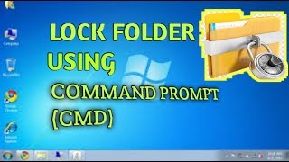 How to lock and unlock the folder using command prompt (CMD) || 2020