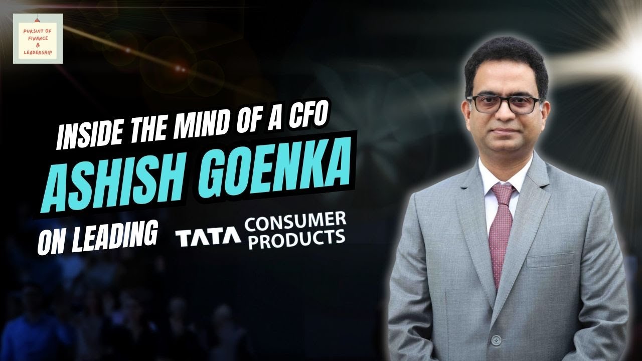 Leadership & Growth in FMCG: Ashish Goenka's Journey at Tata Consumer Products