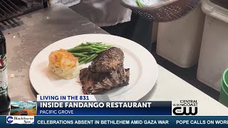 Living in the 831- An Inside Look at Fandango Restaurant