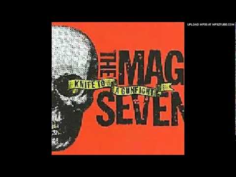 The Mag Seven - Shitload Of Dimes