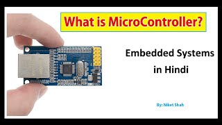 What is Microcontroller? | What is Embedded Systems? | माइक्रोकंट्रोलर क्या है? | Micro controller