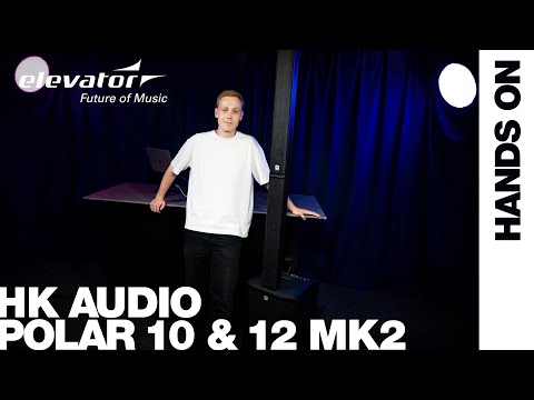 Bassgeladen & bühnentauglich! | HK Audio POLAR 10 & 12 MK2