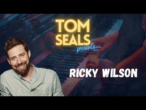 Tom Seals Presents...RICKY WILSON!