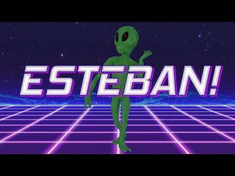 HAPPY BIRTHDAY ESTEBAN! - ALIEN REMIX