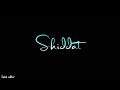Shiddat Title Track Song Status | Shiddat Status , Manan Bhardwaj , Shiddat Bana Loon Tujhe Status