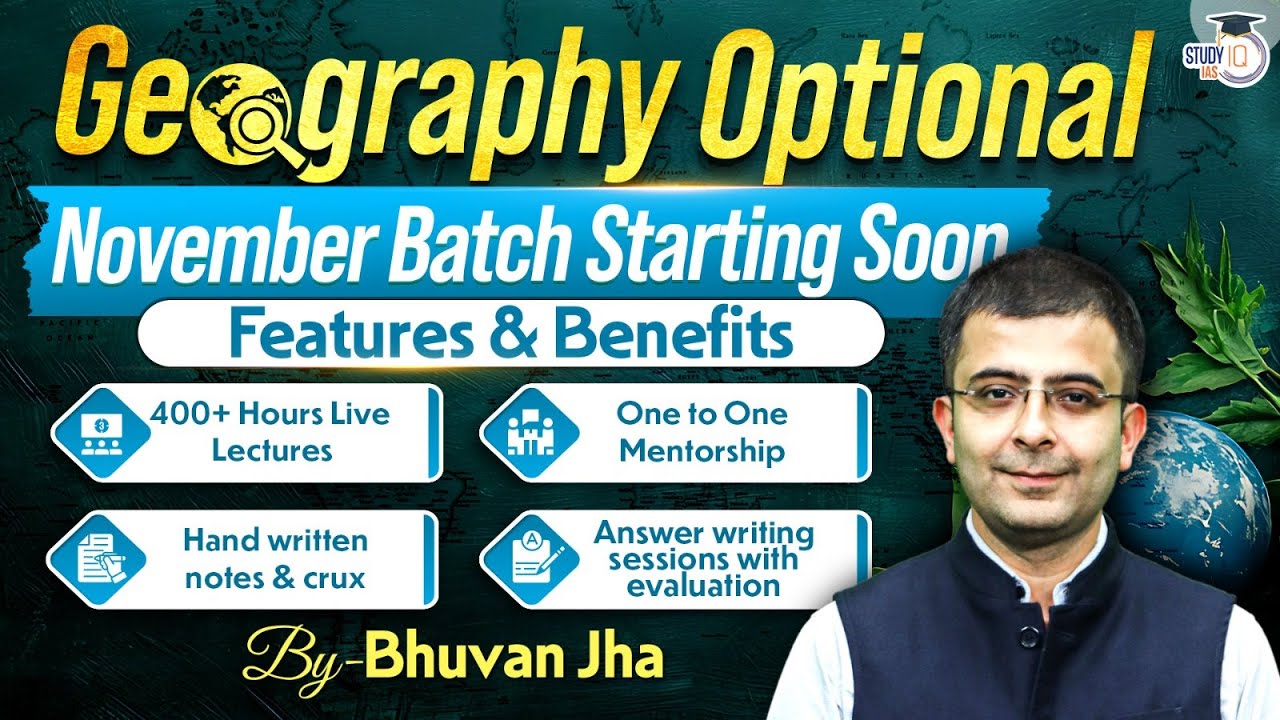 Geography Optional November Batch Launched 🔥 | Bhuvan Jha | UPSC 2026