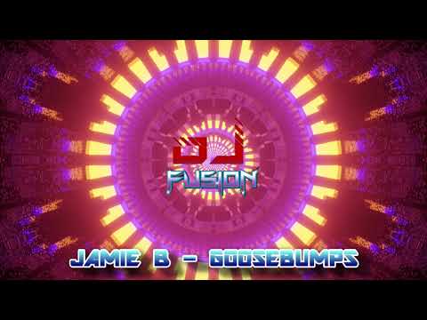 JAMIE B - GOOSEBUMPS - BOUNCE BANGER - GBX PARTY 2021