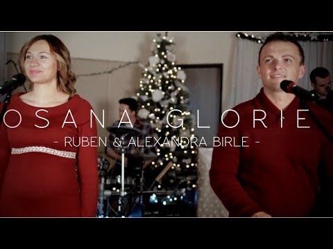 Ruben si Alexandra Birle - Osana Glorie ( Official Video)