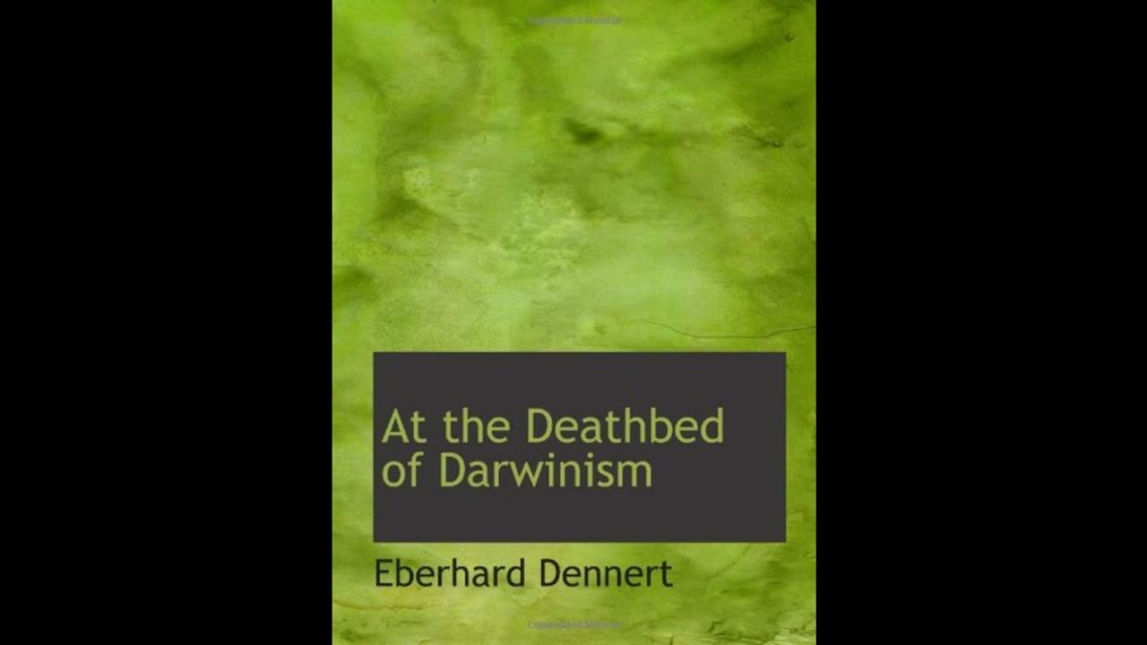 At the Deathbed of Darwinism