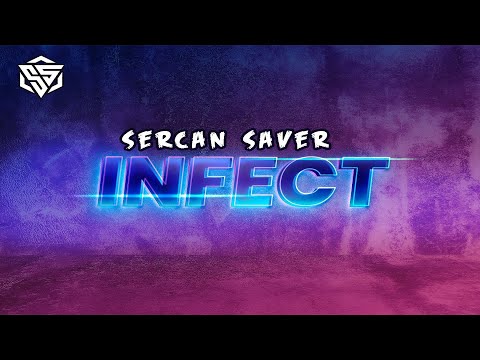 Dj Sercan Saver - INFECT | Club Mix 2021