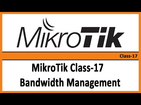 MikroTik Class-17 Bandwidth Management For Asa Technology