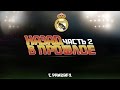 НАЗАД В ПРОШЛОЕ #2 |REAL MADRID| 