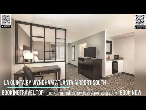 La Quinta by Wyndham Atlanta Airport South