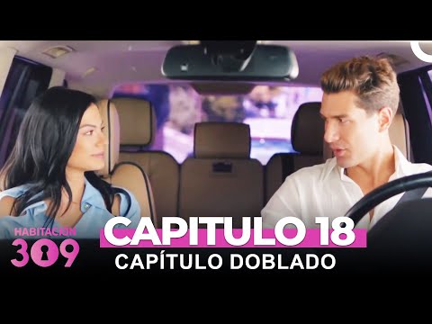 Habitación 309 Capítulo 18 (Capitulo Doblado)