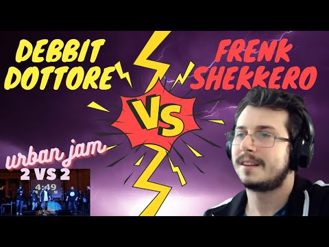 Reazione Urban Jam 2vs2 - Debbit & Dottore VS Shekkero & Frenk - Quarti Di Finale