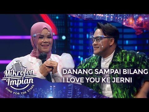 Danang Sampai Bilang I Love You! Ke Jerni | Mikrofon Impian GTV