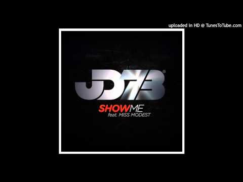 JD73 feat. Miss Modest - Show Me (JD73's Extended Mix)
