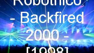 Robotnico - Backfired 2000