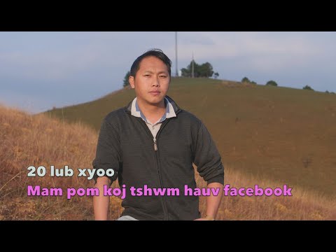 20 lub xyoo mam pom koj tshwm hauv facebook 2/26/2022