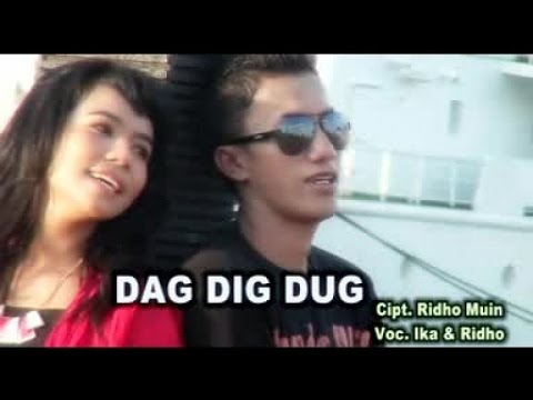 Ika & Ridho - DAG DIG DUG (Official Music Video)