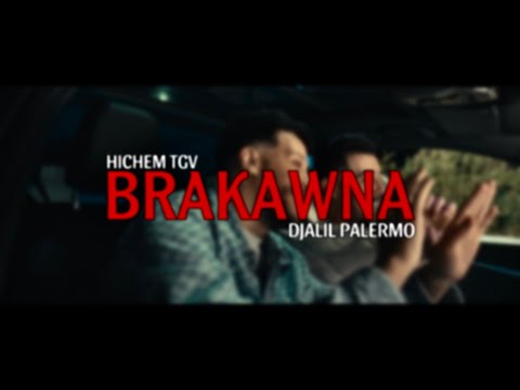 Hichem TGV feat. Djalil Palermo - Brakawna 🚫(Official Music Video 2025)
